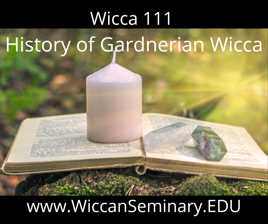 A Course on the History of Gardnerian Wicca